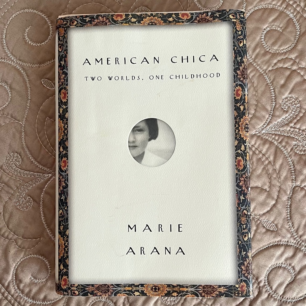 American Chica - Marie Arana (Hardcover)